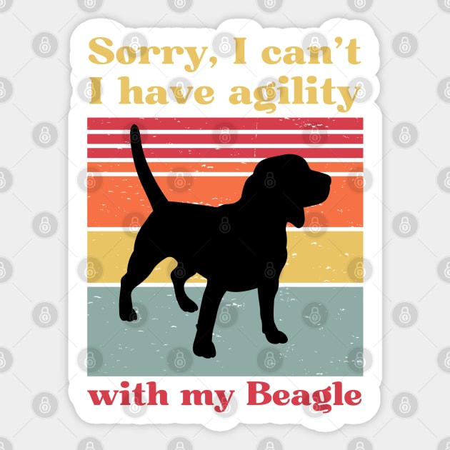 Sorry I can't, I have agility with my beagle Sticker by pascaleagility